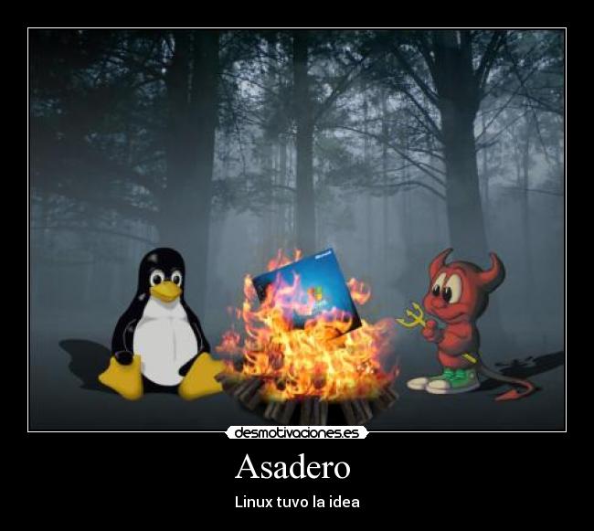 Asadero - Linux tuvo la idea