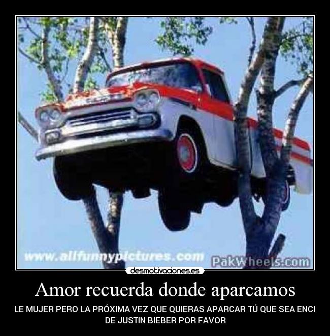 Amor recuerda donde aparcamos - 