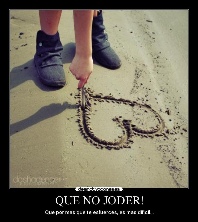 QUE NO JODER! -