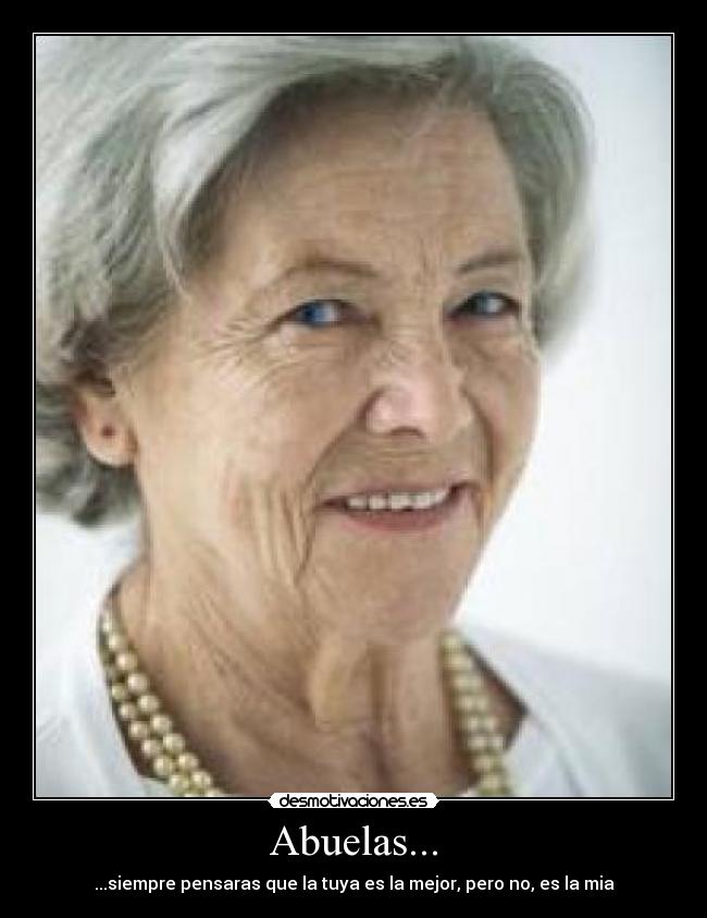 carteles abuelas desmotivaciones