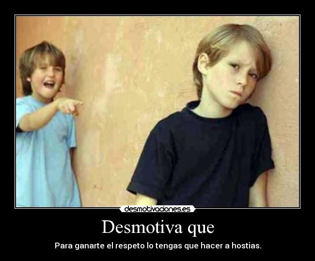 carteles respeto desmotivaciones