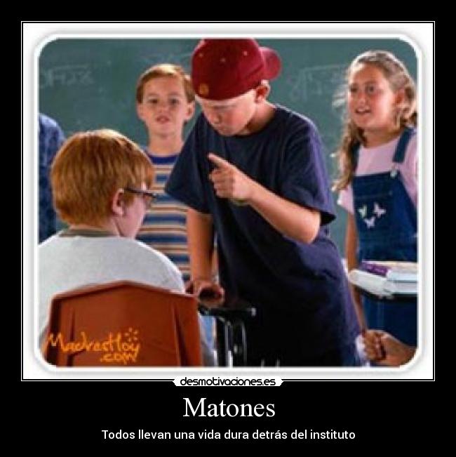 Matones -
