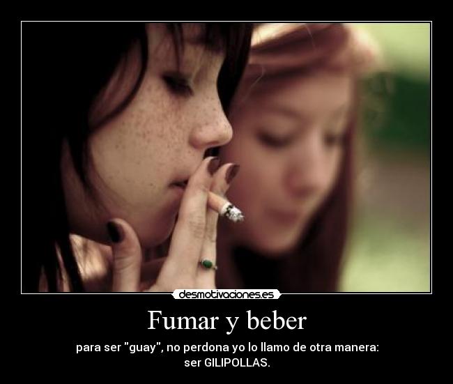 Fumar y beber - 