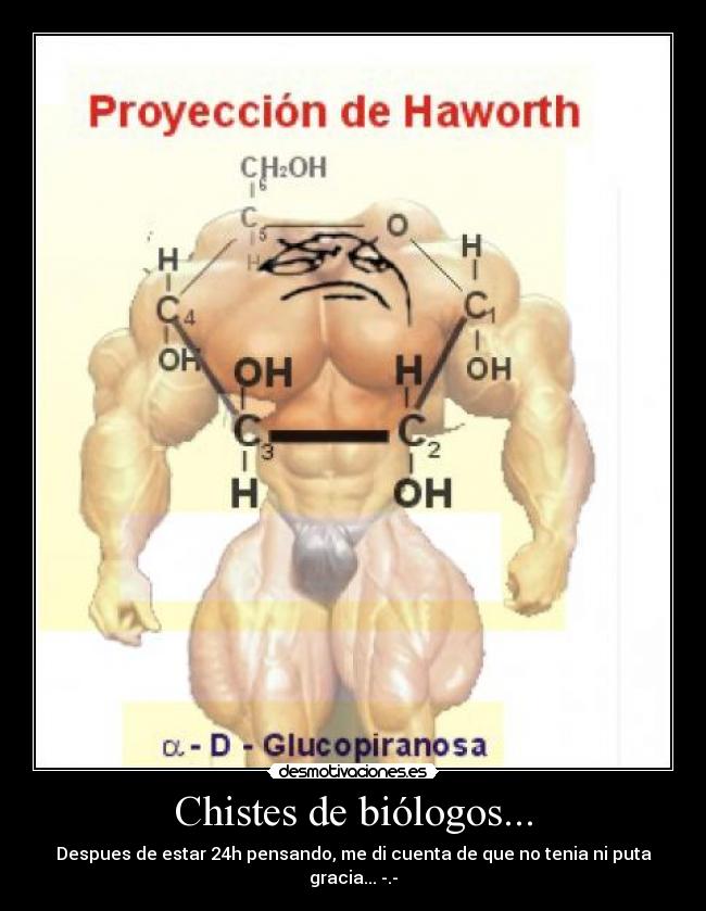 Chistes de biólogos... - Despues de estar 24h pensando, me di cuenta de que no tenia ni puta gracia... -.-