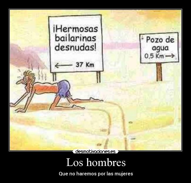 Los hombres - Que no haremos por las mujeres