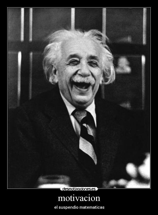 carteles enstein desmotivaciones