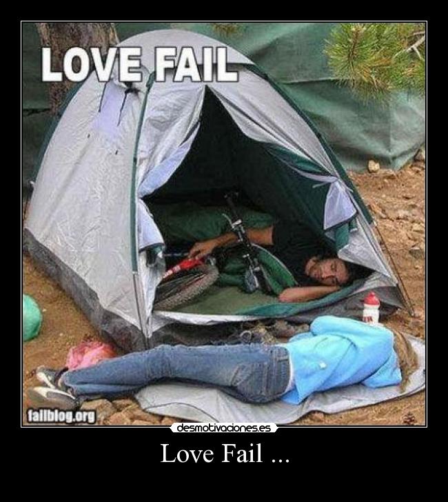 Love Fail ... - 