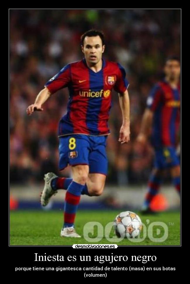 Iniesta es un agujero negro -