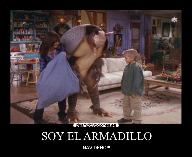 SOY EL ARMADILLO - NAVIDEÑO!!!