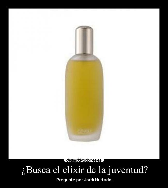¿Busca el elixir de la juventud? - 