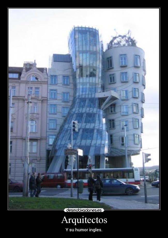 Arquitectos - Y su humor ingles.