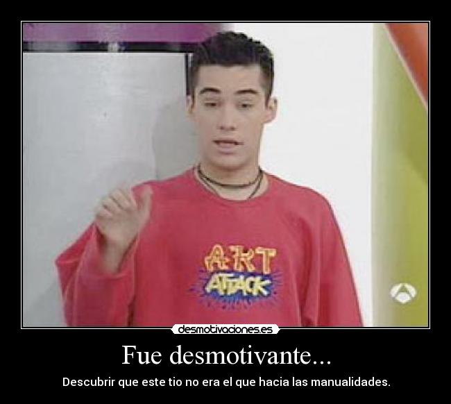 Fue desmotivante... - 