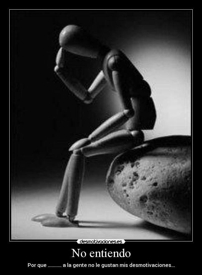 No entiendo -