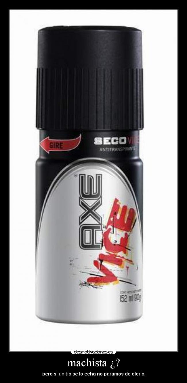 machista ¿? -
