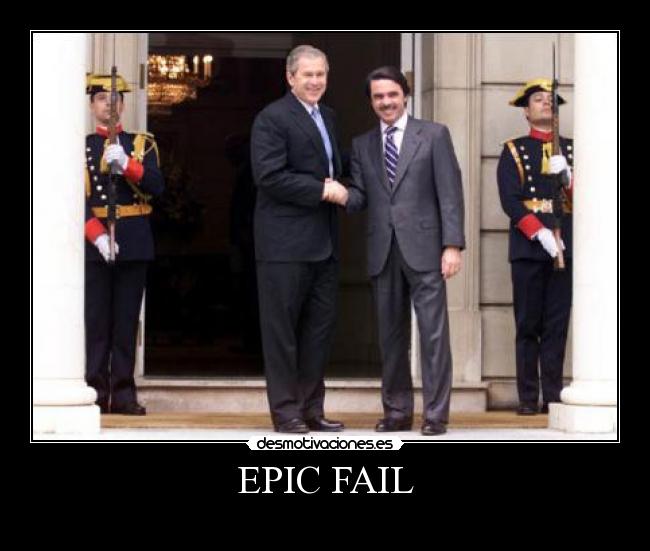 EPIC FAIL - 
