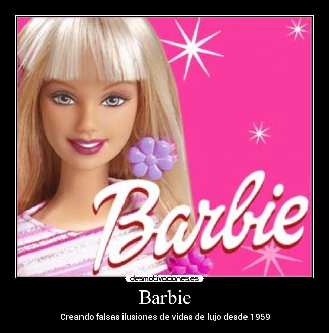 Barbie - Creando falsas ilusiones de vidas de lujo desde 1959