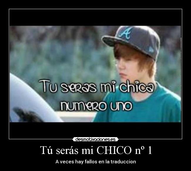Tú serás mi CHICO nº 1 - A veces hay fallos en la traduccion