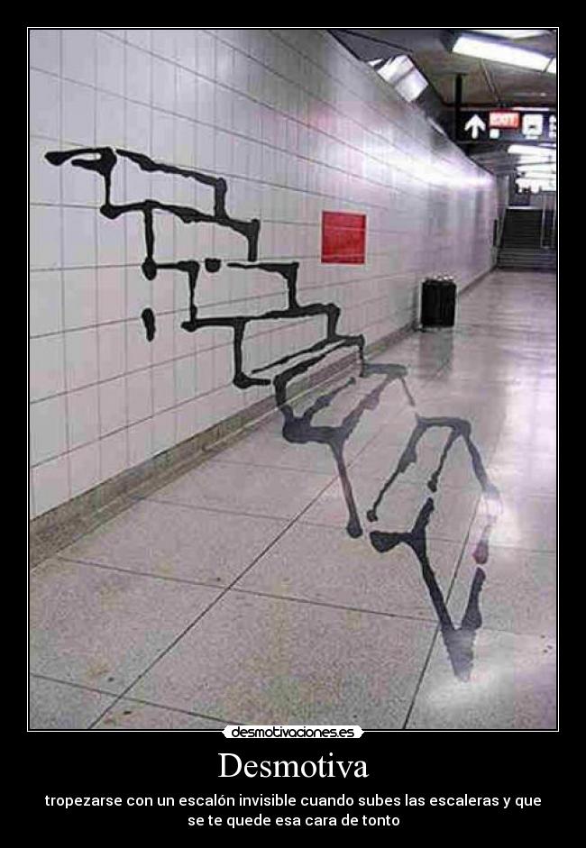 carteles escalera desmotivaciones