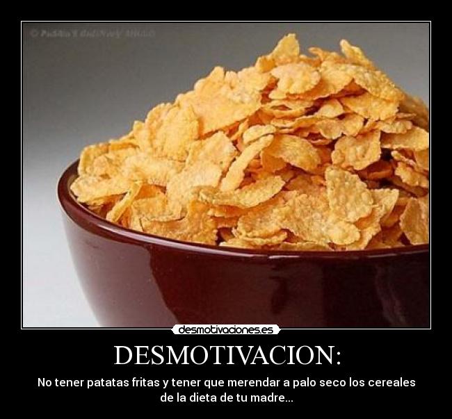 carteles cereales desmotivacion desmotivaciones