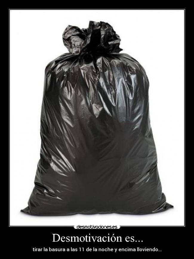 Desmotivación es... -