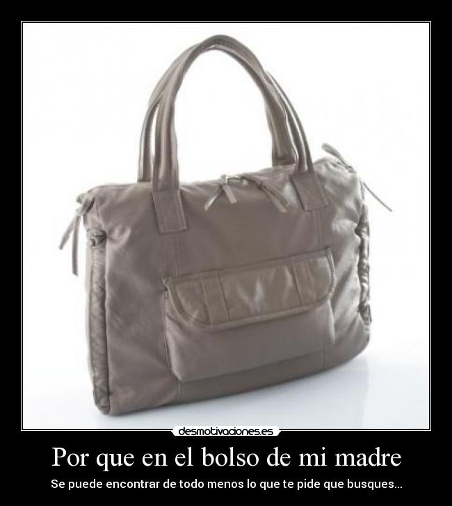 Por que en el bolso de mi madre - 
