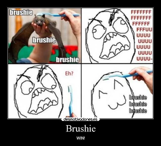 Brushie - WIN!