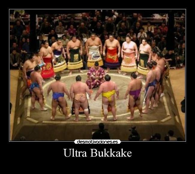 Ultra Bukkake - 