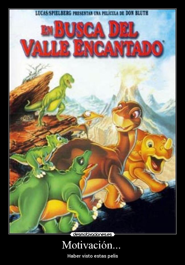 Motivación... - Haber visto estas pelis