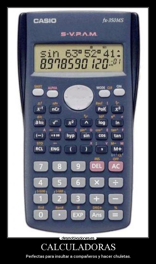 CALCULADORAS - Perfectas para insultar a compañeros y hacer chuletas.