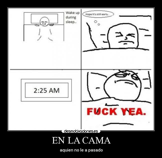 EN LA CAMA - aquien no le a pasado