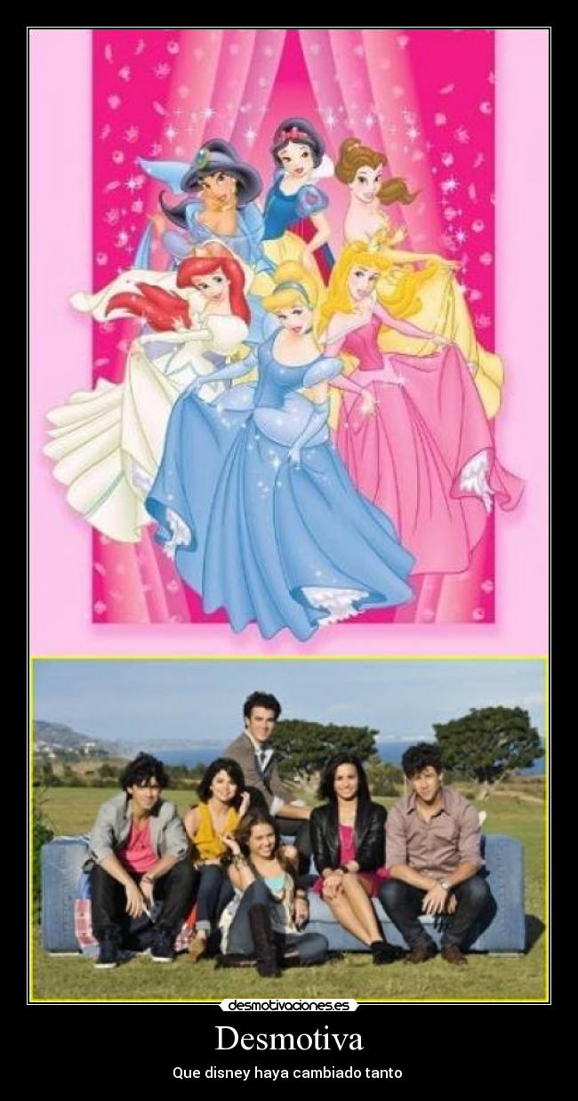 Desmotiva - Que disney haya cambiado tanto