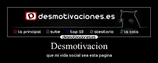 Desmotivacion -