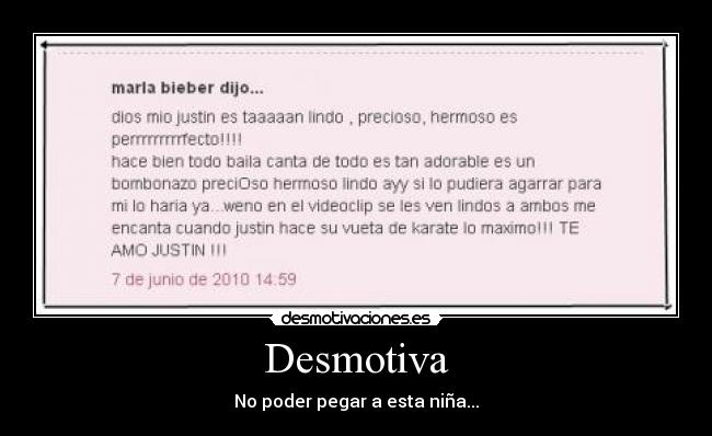 Desmotiva - No poder pegar a esta niña...