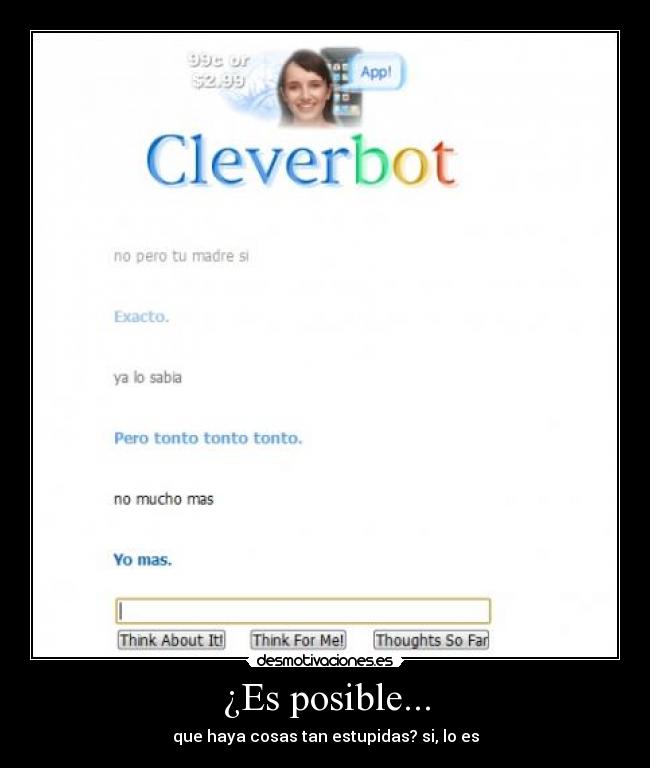 ¿Es posible... - que haya cosas tan estupidas? si, lo es