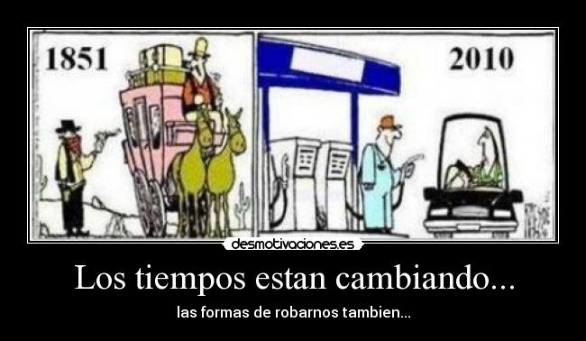 carteles los tiempos cambian desmotivaciones