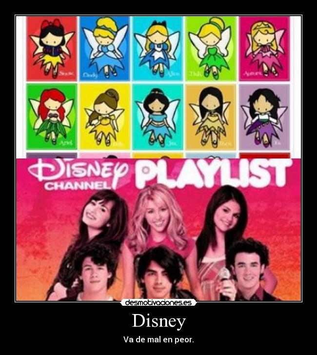 Disney - Va de mal en peor.