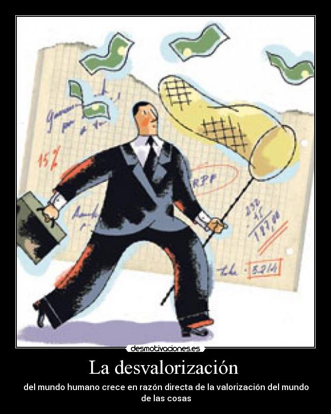 La desvalorización -