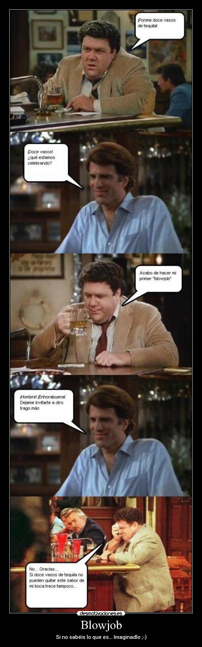 Blowjob - Si no sabéis lo que es... Imaginadlo ;-)