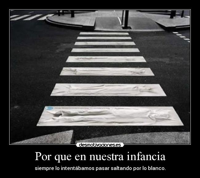 carteles infancia infancia nostalgia desmotivaciones