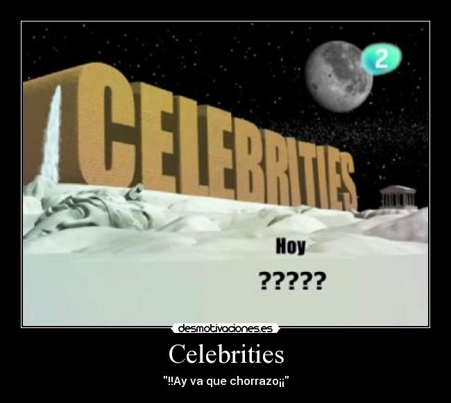 Celebrities -