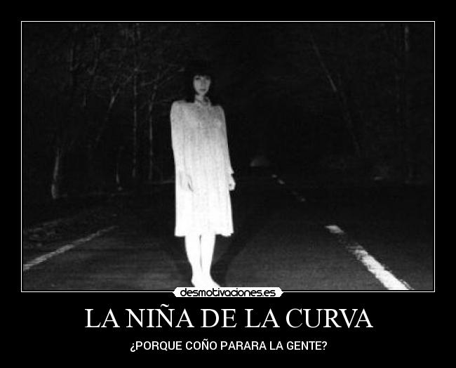LA NIÑA DE LA CURVA - 