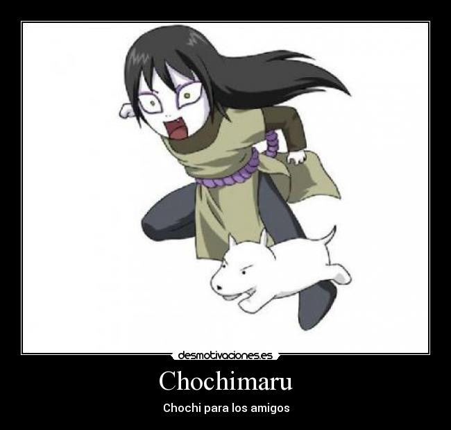 Chochimaru - Chochi para los amigos