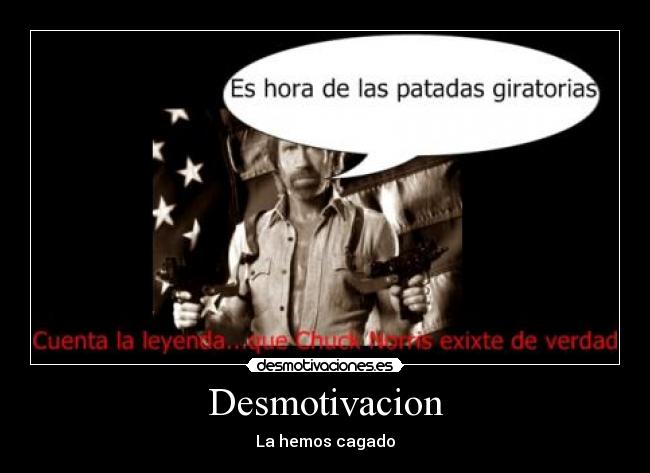 Desmotivacion - La hemos cagado