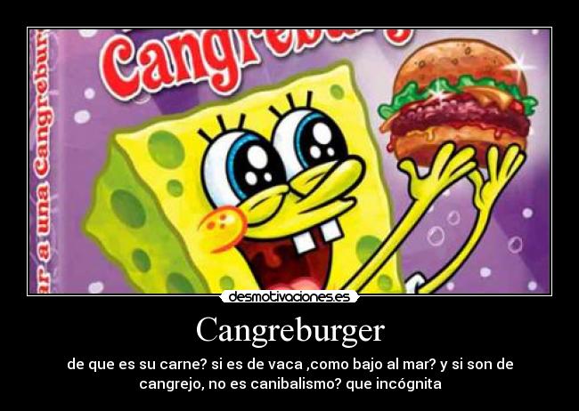 Cangreburger - 