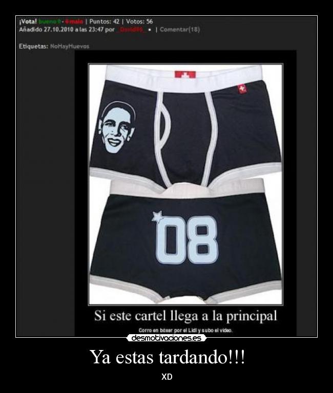 Ya estas tardando!!! - 