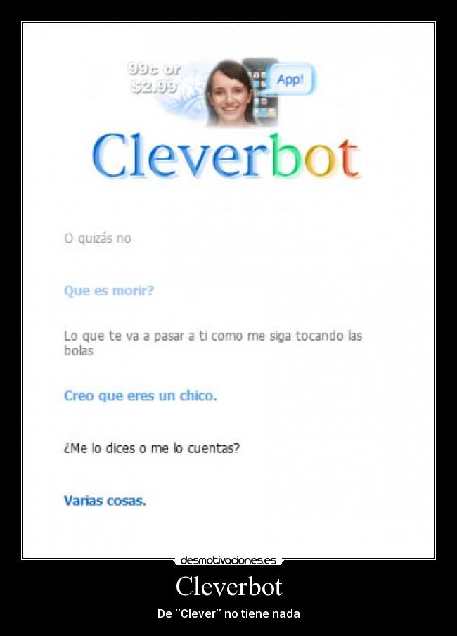 Cleverbot - De Clever no tiene nada