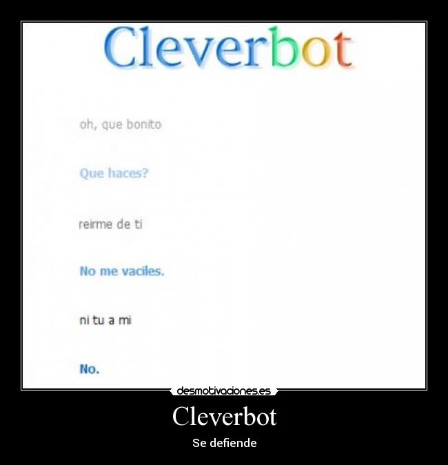 Cleverbot - Se defiende