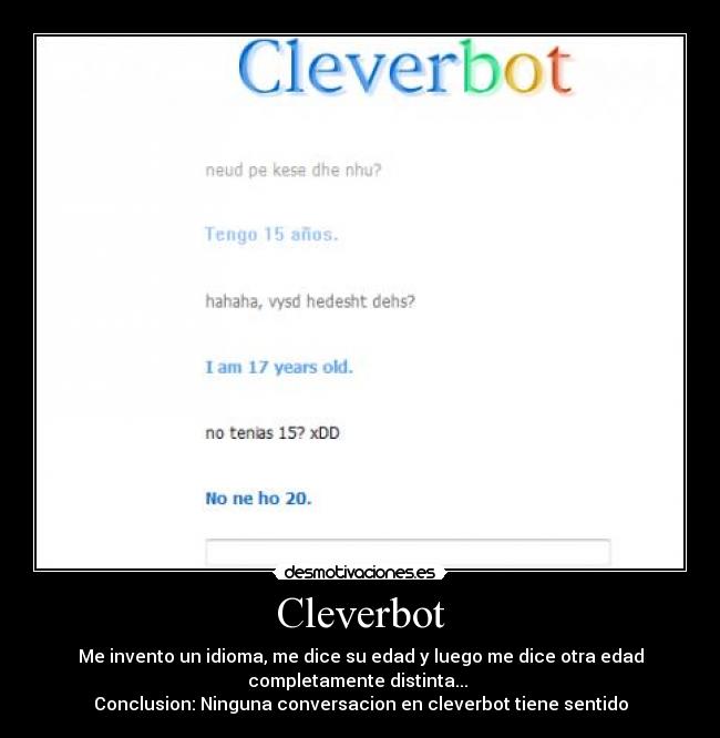 carteles cleverbot desmotivaciones