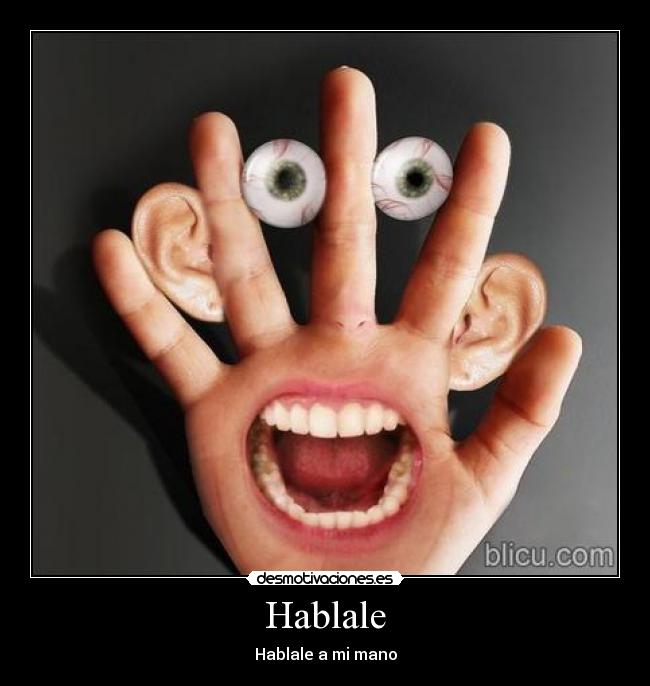 Hablale - Hablale a mi mano