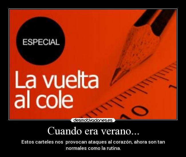 Cuando era verano... -